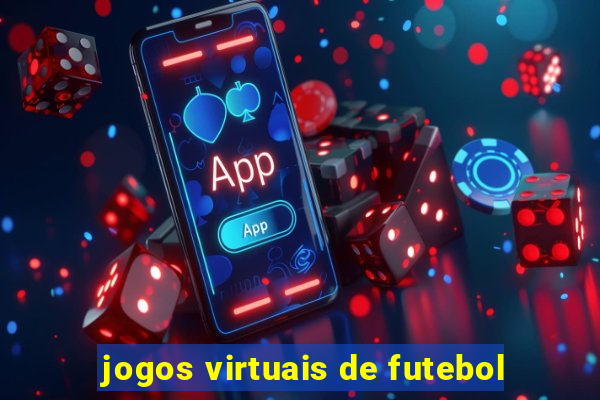 jogos virtuais de futebol